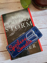 Load image into Gallery viewer, Embroidered Bookmarks - Geeky - Nerdy - Snarky - Silly - Whitty - Funny Bookmarks - I Like Big Books And I Cannot Lie - Spoilers