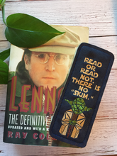 Load image into Gallery viewer, Embroidered Bookmarks - Geeky - Nerdy - Snarky - Silly - Whitty - Funny Bookmarks - Once Upon A Time - Keep Calm And Read 'Til Dawn