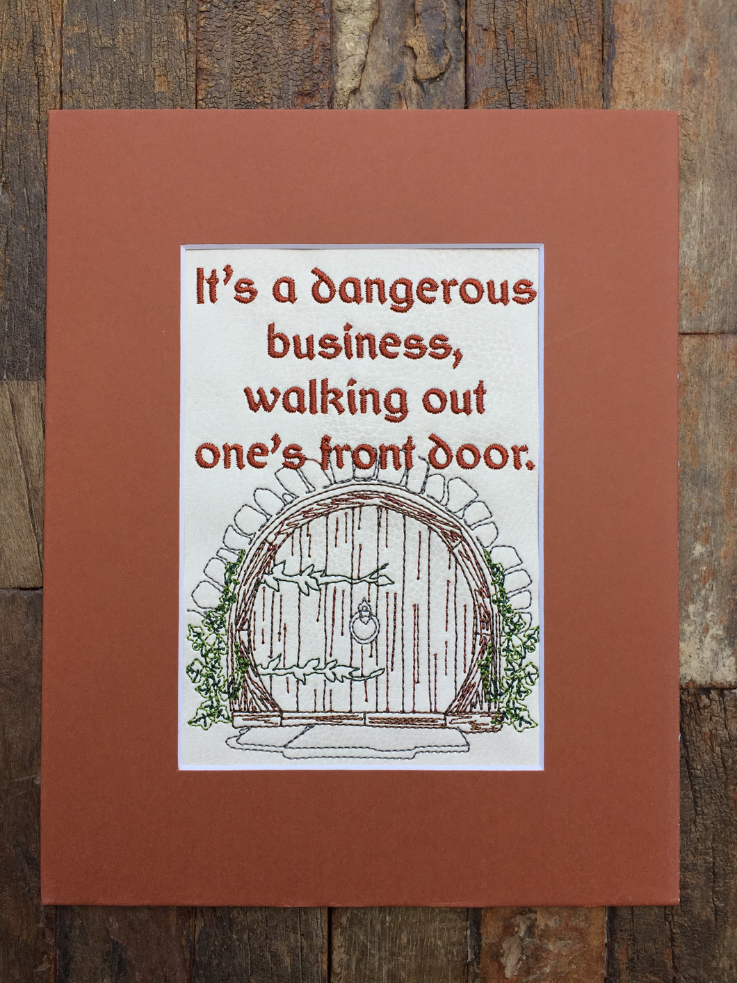 Embroidered Wall Hanging - Halfling Front Door - It's A Dangerous Business, Walking Out One's Front Door - Geeky Embroidery